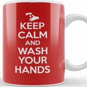 Baskı Dükkanı Keep Calm And Wash Your Hands Porselen Beyaz Kupa Bardak