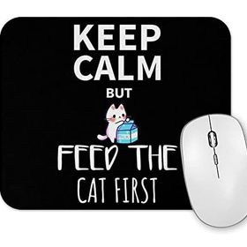 Baskı Dükkanı Keep Calm Feed Cat Mouse Pad