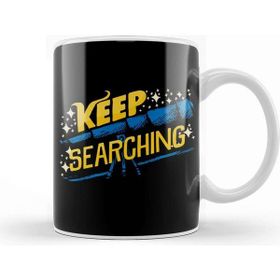 Baskı Dükkanı Keep Searching Cute Science Telescope Astronomy Kupa