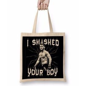 Baskı Dükkanı Khabib Nurmagomedov I Smashed Your Boy Bez Çanta