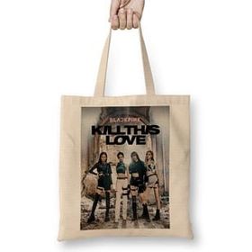 Baskı Dükkanı Kill This Love Blackpink Bez Çanta