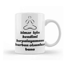 Baskı Dükkanı Komik Söz Kurban Olsunlar Bana Kupa