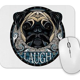 Baskı Dükkanı Laugh Pug Köpek Mouse Pad
