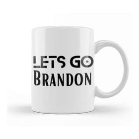 Baskı Dükkanı Lets Go Brandon Kupa
