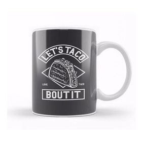 Baskı Dükkanı Lets Taco Bout It Kupa