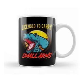 Baskı Dükkanı Licensed To Carry Small Arms Funny Dinosaur Pun Kupa
