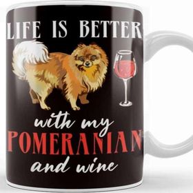 Baskı Dükkanı Life Better With Pomeranian Pommy Pom Owner Dog Animal Kupa