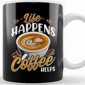Baskı Dükkanı Life Happens Coffee Helps Funny Caffeine Lover Kupa