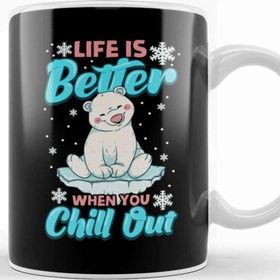 Baskı Dükkanı Life Is Better When You Chill Out Polar Bear Pun Kupa