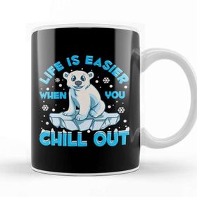 Baskı Dükkanı Life Is Easier When You Chill Out Polar Bear Pun Kupa