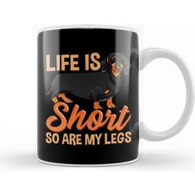 Baskı Dükkanı Life Is Short So Are My Legs Cute Dachshund Kupa