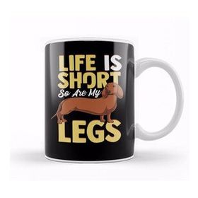 Baskı Dükkanı Life Is Short So Are My Legs Dachshund Wiener Dog Kupa