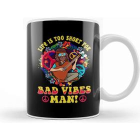 Baskı Dükkanı Life Is Too Short For Bad Vibes Man! Guitar Hippie Kupa
