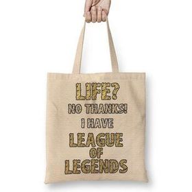 Baskı Dükkanı Life No Thanks I Have League Of Legends Bez Uzun Saplı Krem Rengi Çanta