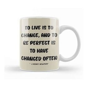 Baskı Dükkanı Life Quotes Style Lover Sayings Words Gifs John Henry Newman Kupa