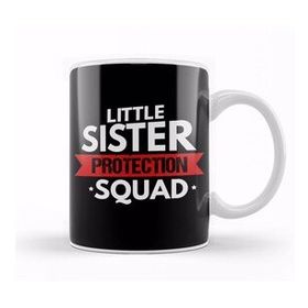 Baskı Dükkanı Little Sister Protection Squad Funny Big Brother Kupa