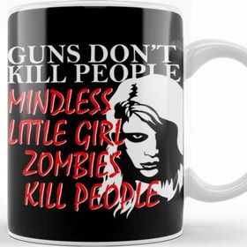 Baskı Dükkanı Living Dead Girl Guns Dont Kill People Kupa