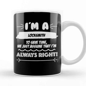 Baskı Dükkanı Locksmith Job Fun Gift For Every Locksmith Funny Slogan Hobby Work Worker Kupa