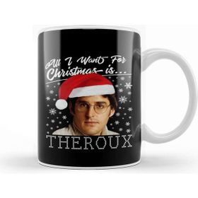 Baskı Dükkanı Louis All I Want For Christmas Is Theroux Kupa