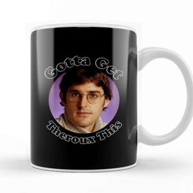 Baskı Dükkanı Louis Theroux Gotta Get Theroux This Daniel Bedingfield Kupa