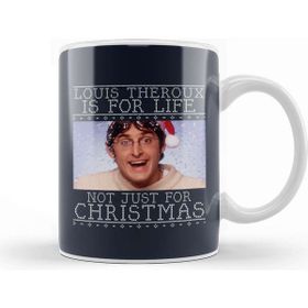 Baskı Dükkanı Louis Theroux Is For Life Not Just For Christmas Kupa