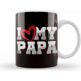 Baskı Dükkanı Love My Papa Father Dad Daddy Stepdad Son Daughter Husband Kupa