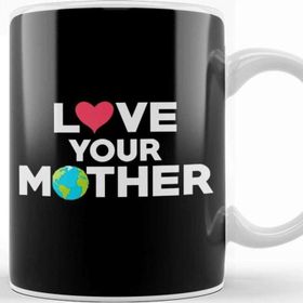 Baskı Dükkanı Love Your Mother Earth Hipster Hippie Eco Friendly Kupa