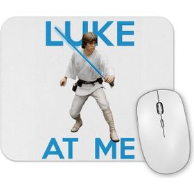 Baskı Dükkanı Luke At Me Mouse Pad