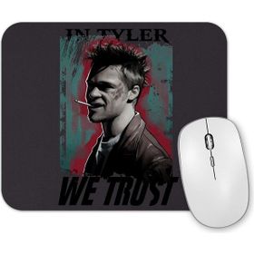 Baskı Dükkanı Luta Em Tyler Durden 02 Mouse Pad
