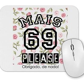 Baskı Dükkanı Mais 69 Please Mouse Pad