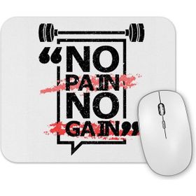 Baskı Dükkanı Mais Uma No Pain No Gain Mouse Pad