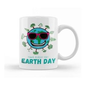 Baskı Dükkanı Make Every Day Earth Day 2021 Kupa