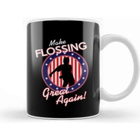 Baskı Dükkanı Make Flossing Great Again Kupa