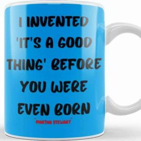 Baskı Dükkanı Martha Stewart Quotes Motivation Quotes Gifts Kupa