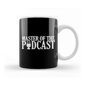 Baskı Dükkanı Master Of The Podcast Awesome Podcasting Host Kupa