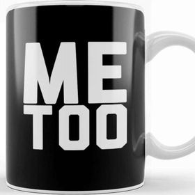 Baskı Dükkanı Me too Bold Slogan Kupa