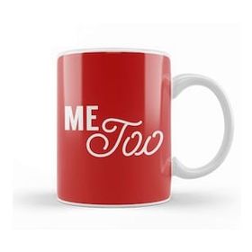 Baskı Dükkanı Me too Caligraphy Text Kupa