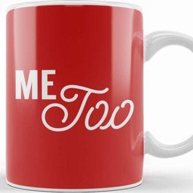 Baskı Dükkanı Me too Caligraphy Text Kupa