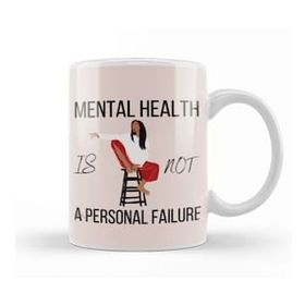 Baskı Dükkanı Mental Health Is Just As Important As Physical Health Kupa