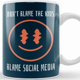 Baskı Dükkanı Millenials Don't Blame the Kids Blame Social Media Kupa Bardak Porselen
