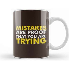 Baskı Dükkanı Mistakes Are Proof That You Are Trying Gym Inspiration Kupa