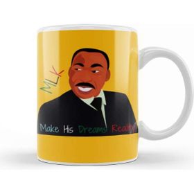 Baskı Dükkanı Mlk Day Make His Dreams Reality Black History Mnth Blm Black Lives Matter Kupa