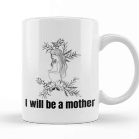 Baskı Dükkanı Mothers Day He World Needs Our Mothers Kupa