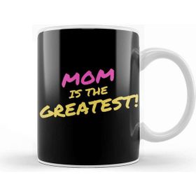 Baskı Dükkanı Mothers Day Mom Is The Greatest Kupa