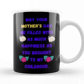 Baskı Dükkanı Mothers Day Quotes 2021 Mother’s Day Sayings & Quotes For Mom 2021 Kupa