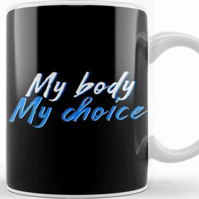 Baskı Dükkanı My Body My Choice Kupa