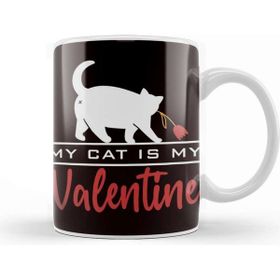 Baskı Dükkanı My Cat Is My Valentine Love Kitten Owner Animal Kupa