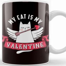 Baskı Dükkanı My Cat Is My Valentine Love Kitten Owner Animal Kupa