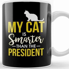 Baskı Dükkanı My Cat Is Smarter Than The President Funny Cat Kupa