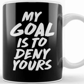 Baskı Dükkanı My Goal Is To Deny Yours Goalie & Defender Kupa